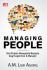 Managing People: Kiat Praktis Mengelola Manusia Bagi Supervisor dan Manajer